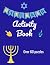 Hanukkah Activity Book: Ove...