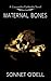 Maternal Bones (Cassandra Farbanks)