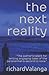 The Next Reality: To get to...
