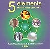 5 Elements - Audio Visualizations & Guided Exercises