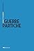 Guerre partiche (Le più importanti guerre della Storia) (Italian Edition)