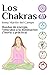 Los Chakras: Ruedas de ener...