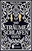 Wo Träume schlafen gehen