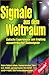 Signale aus dem Weltraum. E...