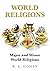 World Religions by R Cohen