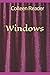 Windows by Colleen Reader