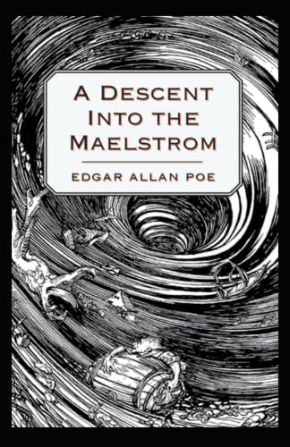 A Descent into the Maelström-Original Edition