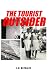 The Tourist Outsider