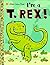 I'm a T. Rex! (Little Golde...