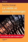 La Vérité et autres mensonges La Vérité et autres mensonges