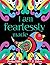 I Am Fearlessly Made: An Ad...