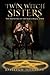 Twin Witch Sisters: The Hau...