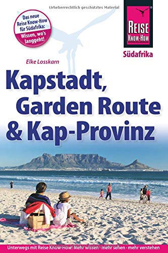 Reise Know-How Reiseführer Kapstadt, Garden Route und Kap-Provinz (Paperback)