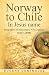 Norway to Chile In Jesus name by Eugene Dominguez