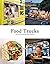 Food Trucks: Kreative Küchen auf Rädern