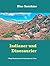 Indianer und Dinosaurier: 7...
