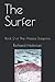 The Surfer: Book 2 of The A...