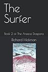 The Surfer: Book 2 of The Areece Diaspora The Surfer: Book 2 of The Areece Diaspora