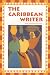 The Caribbean Writer by Erika J. Waters