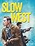 Slow West: Screenplay