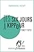Des Six Jours à Kippour 1967-1973 by Emmanuel Hecht
