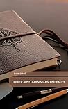 Holocaust learning and morality