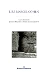 Lire Marcel Cohen (HR.HORS COLLEC.) (French Edition)