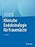 Klinische Endokrinologie für Frauenärzte (German Edition)