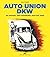 Auto Union DKW by Ralf Friese
