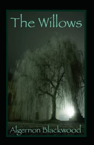 The Willows Illustrated