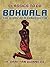 Bokwala, The Story of a Con...