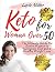 keto for woman over 50 by Layla Miller