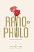 Rano and Phulo
