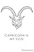 Capricorn is my sign