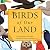 Birds of Our Land