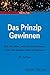 Das Prinzip Gewinnen by Arthur L. Williams