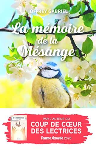 La Mémoire de la mésange (Paperback)
