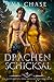 Drachenschicksal (Die Gefährten der Drachenwandlerin 4) (German Edition)