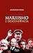 Marxismo e Descendência