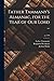 Father Tammany's Almanac, for the Year of Our Lord ...; yr.1799 by Father Tammany