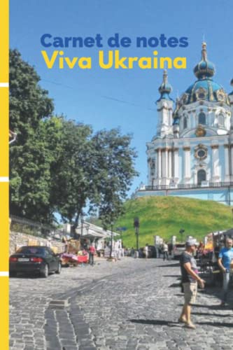 Carnet de notes Viva Ukraina (French Edition)