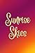 Sunrise Skies Journal: A su...