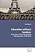 Education without borders:: forty years of the International Baccalaureate: 1970-2010