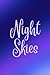 Night Skies Journal: Use th...