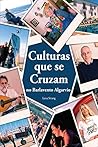 Culturas que se Cruzam no Barlavento Algarvio (Portuguese Edition)