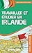 Travailler et étudier en Ir...