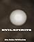 Evil Spirits