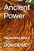Ancient Power: The Ancients...