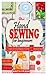 HAND SEWING FOR BEGINNERS: ...