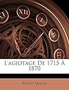 L'agiotage De 1715 À 1870 (French Edition)